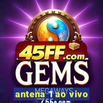 antena 1 ao vivo